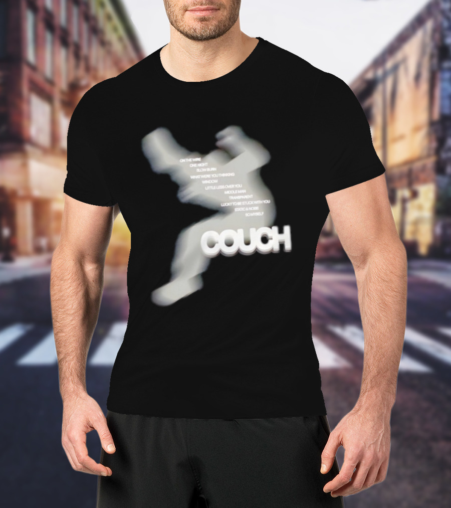 Couch Tracklist On The Wire One Night Slow Burn Middle Man Stuck In Noise T-Shirt