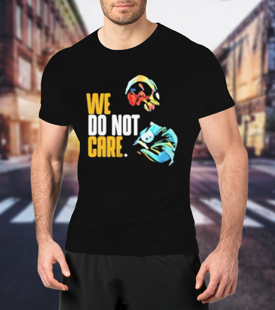 Pittsburgh Steelers We Do Not Care Abstract Art Style T-Shirt