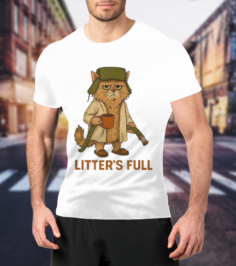 Litter’s Full Cat Coffee And Hose Hat T-Shirt