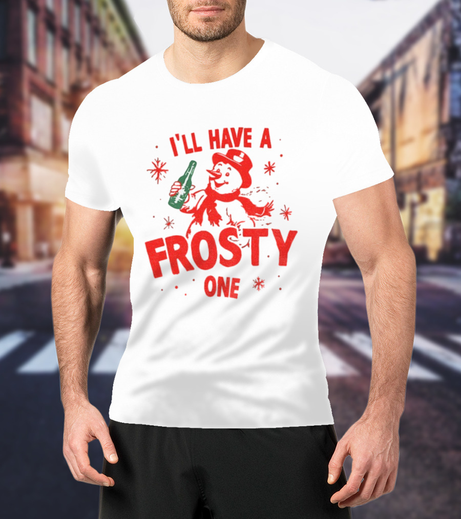 I’ll Have A Frosty One Snowman Christmas 2025 T-Shirt