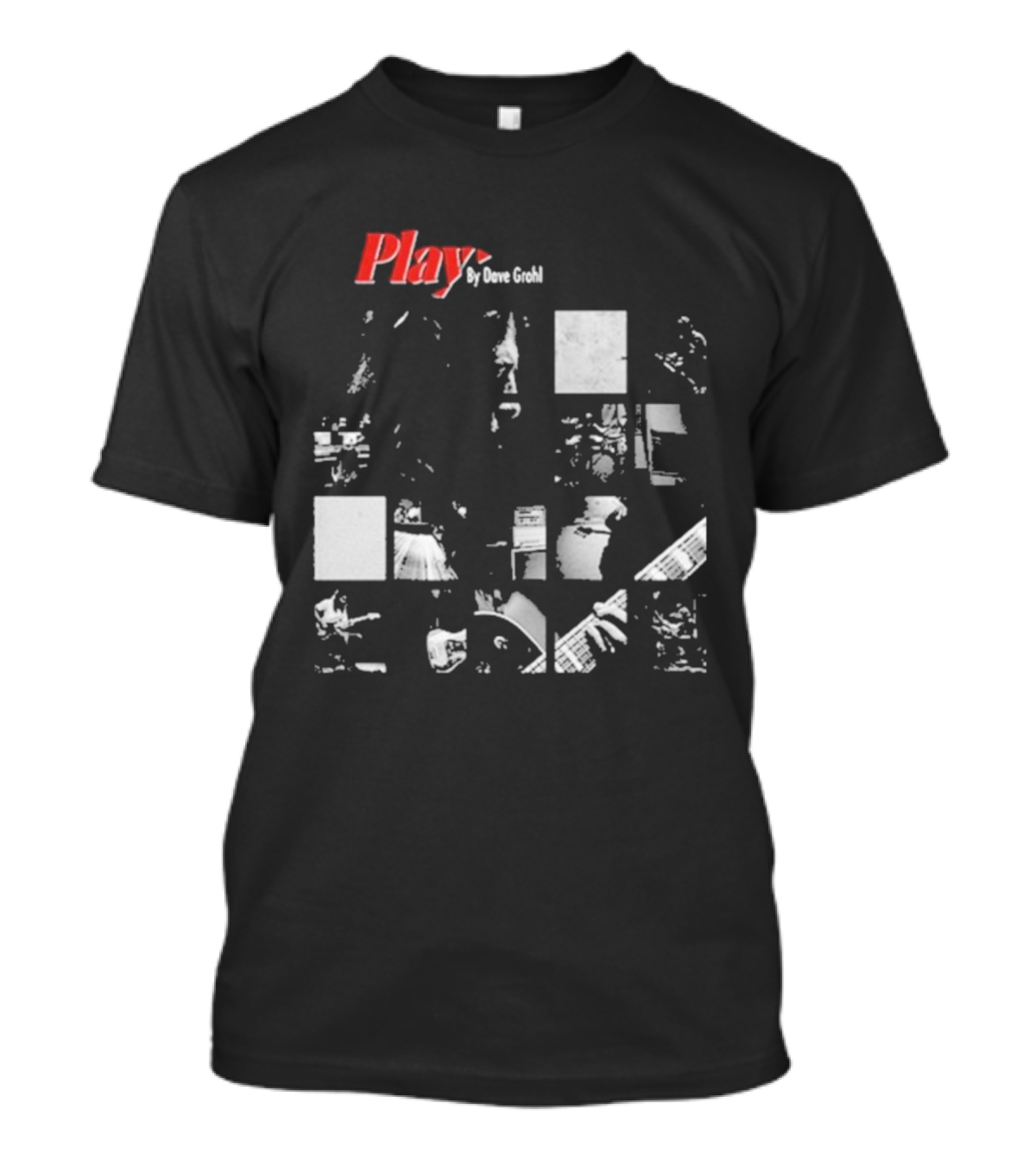 Play By Dave Grohl Foo Fighters T-Shirt