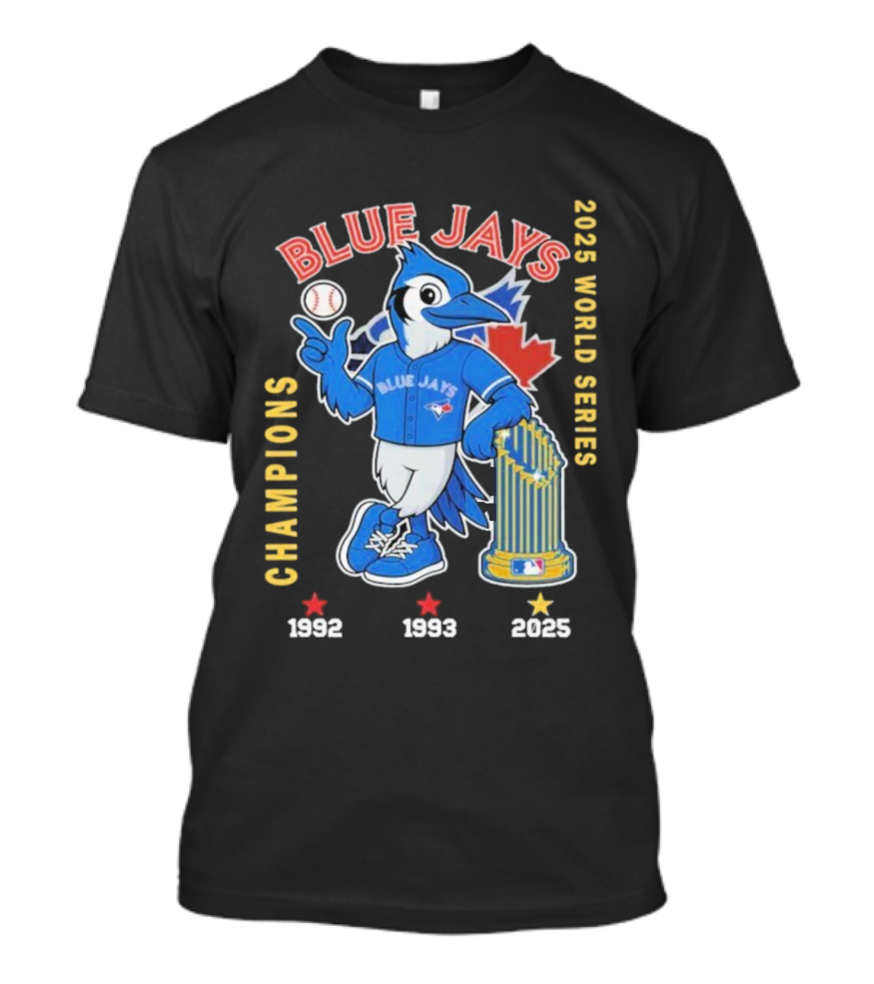 Toronto Blue Jays 2025 World Series Champions Mascot Trophy 1992 1993 T-Shirt