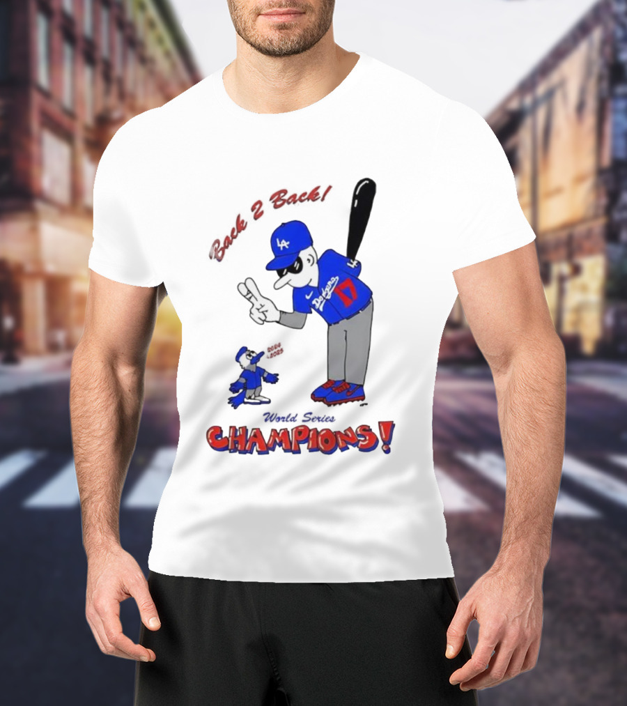LA Dodgers Toronto Blue Jays Back 2 Back Champions T-Shirt