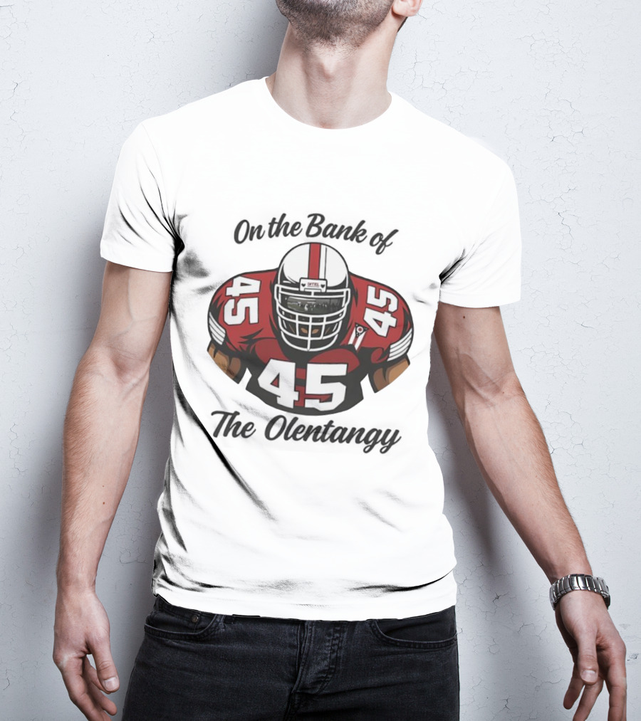 Ohio State University Player 45 On The Bank Of The Olentangy T-Shirt