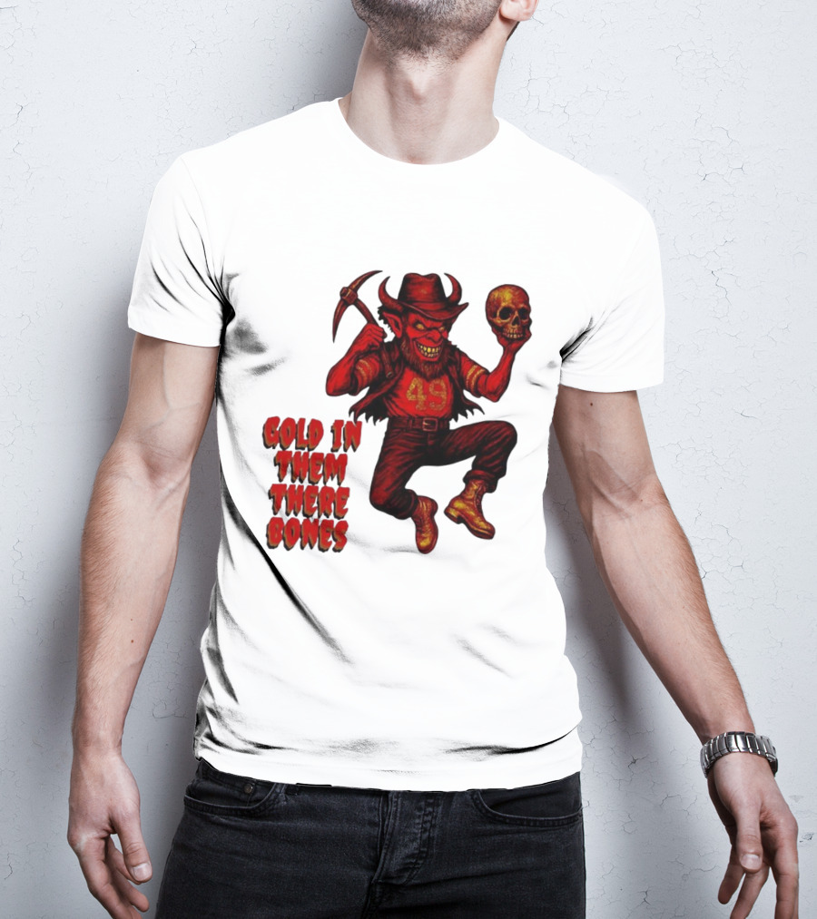 San Francisco 49er Devil Holding Skull Gold In Them There Bones T-Shirt
