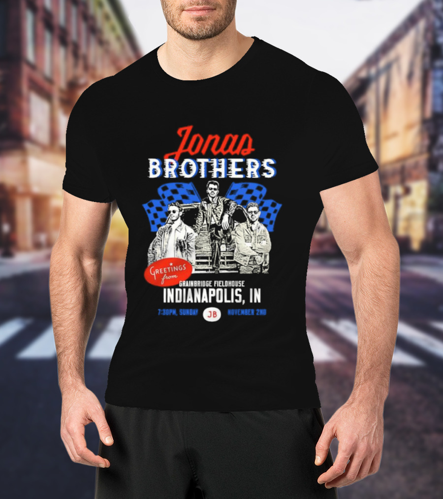 Greetings From Jonas Brothers Indianapolis IN Sunday JB Your Hometown T-Shirt