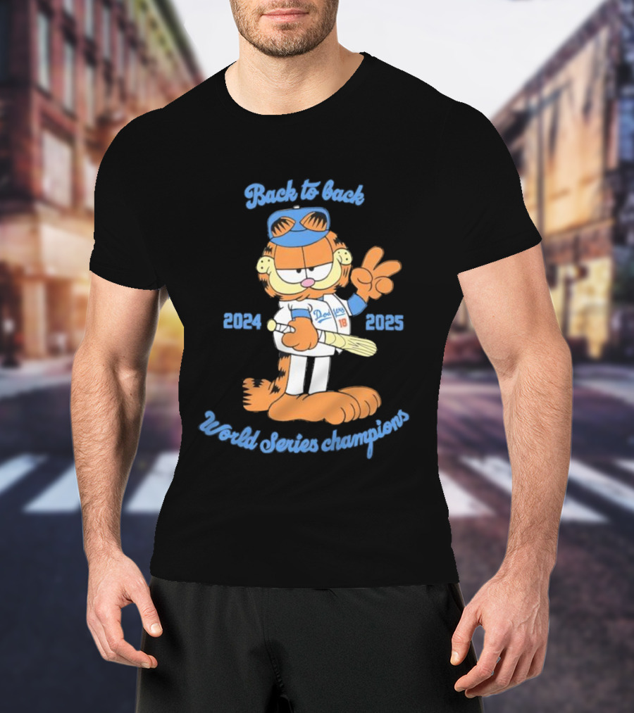 Back-to-Back Dodgers Garfield World Series Champions 2024 2025 T-Shirt