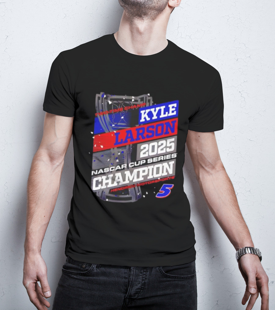 Kyle Larson 2025 NASCAR Cup Series Champion Hendrick Motorsports 5 Showtime Champ T-Shirt