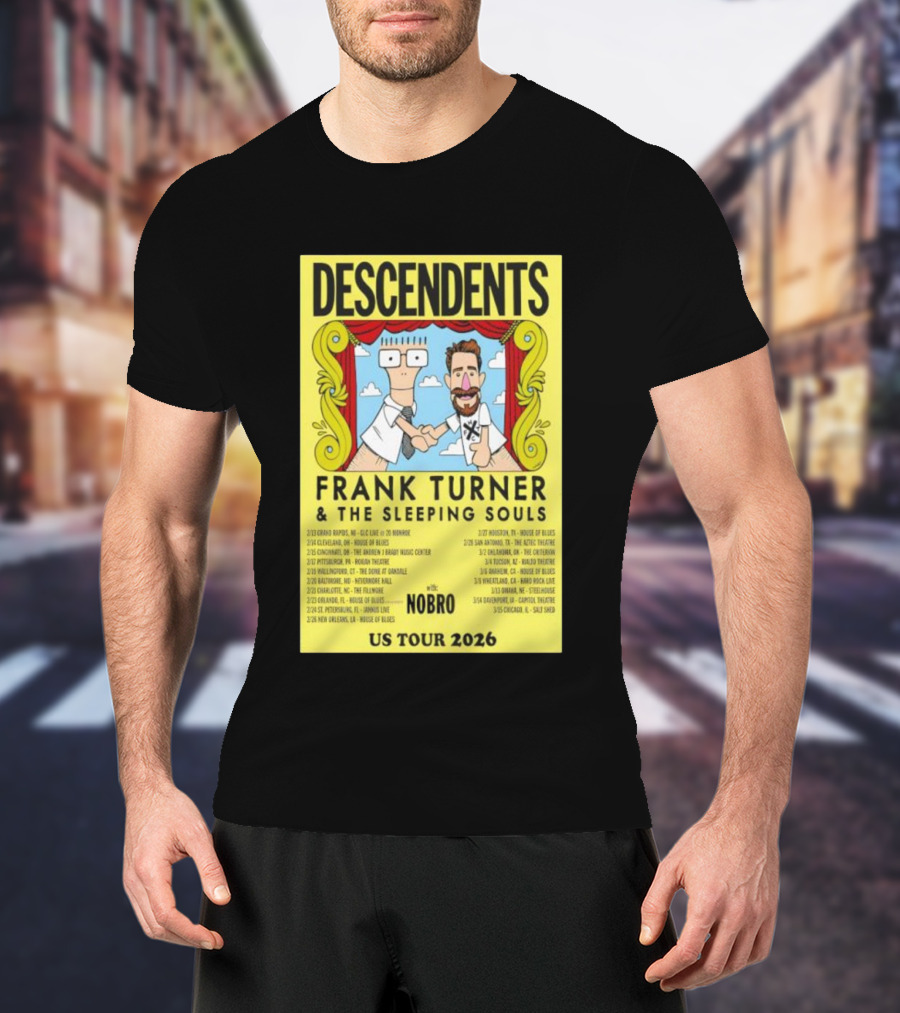 Descendents Frank Turner & The Sleeping Souls NOBRO US Tour 2026 With Concert Dates T-Shirt