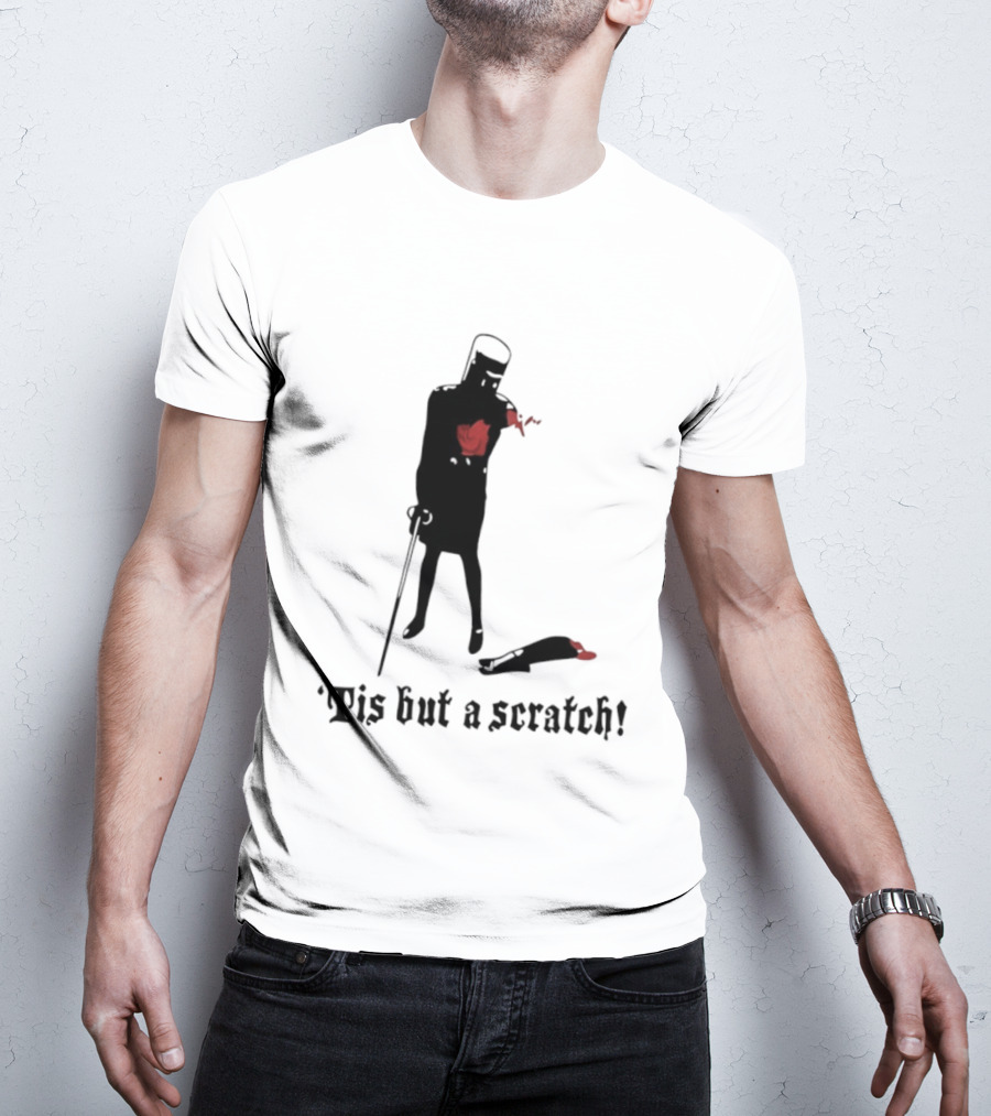 Monty Python Black Knight Tis But A Scratch Classic Quote T-Shirt