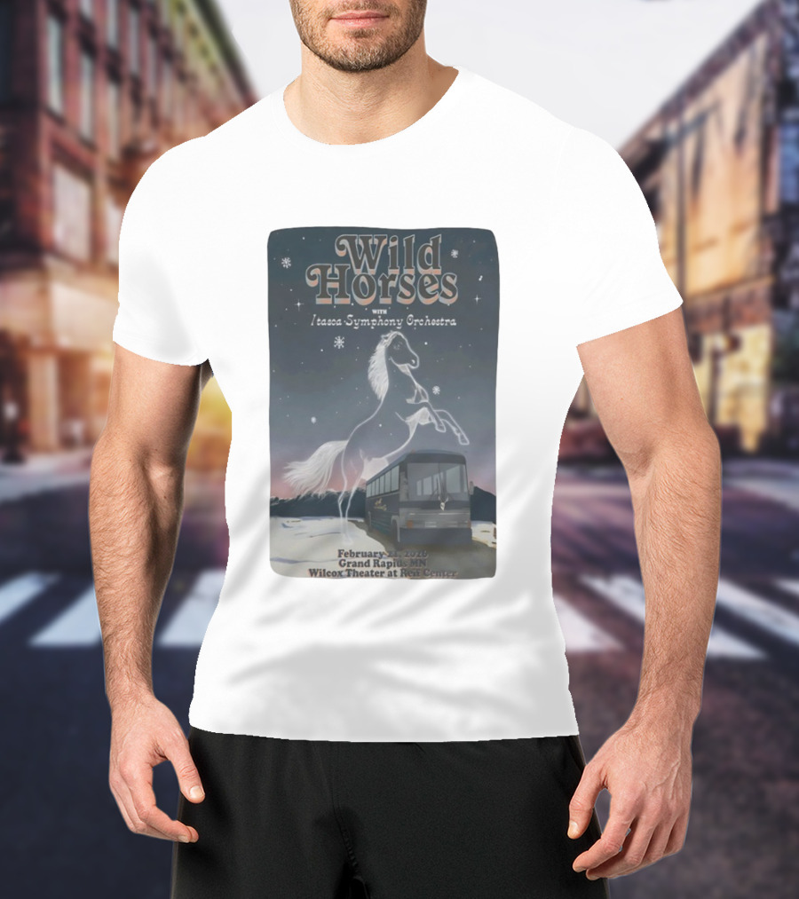 Wild Horses With Itasca Symphony Orchestra February 21 2026 Grand Rapids MN Wilcox Theater At Reif Center T-Shirt