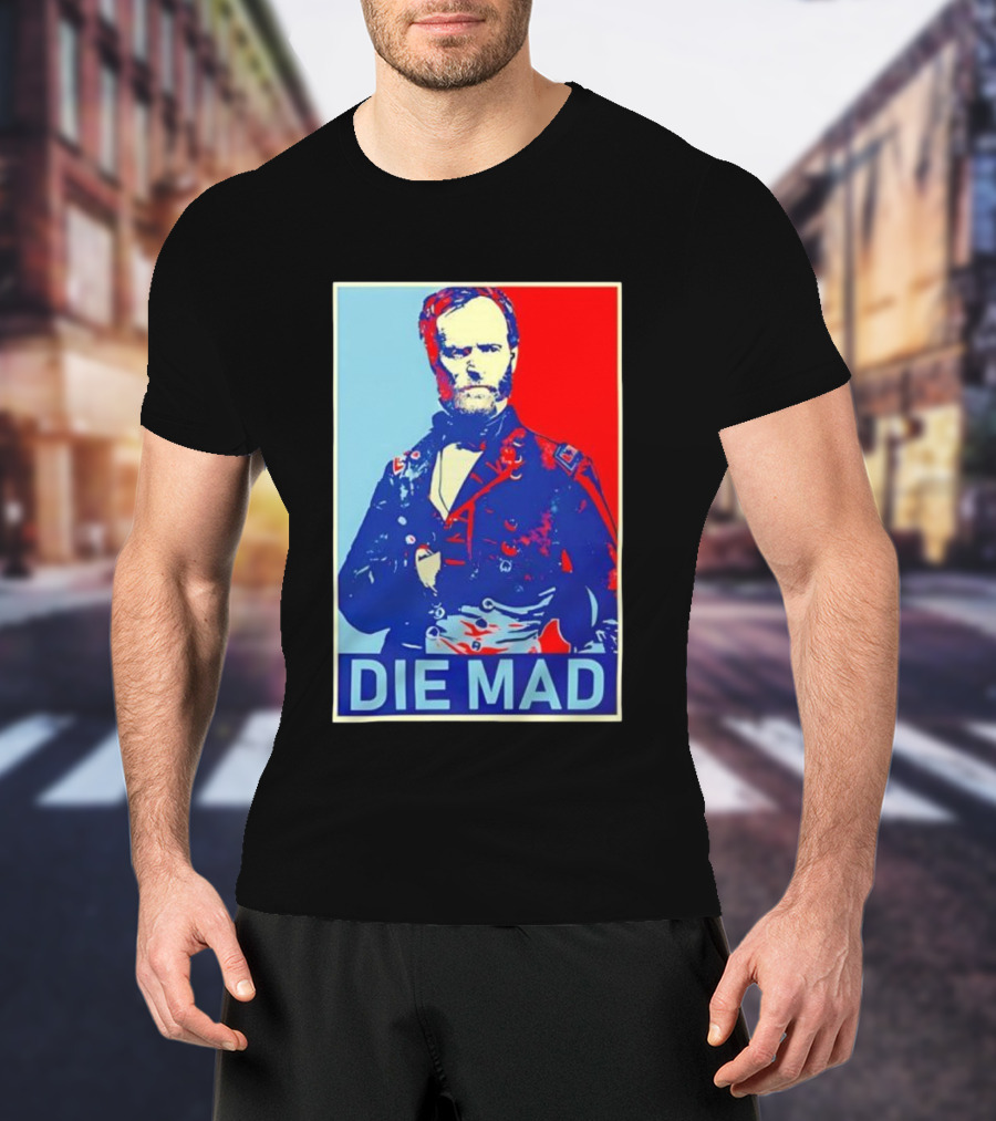 Die Mad Sherman Essential Bold Political Art Red Blue Portrait T-Shirt