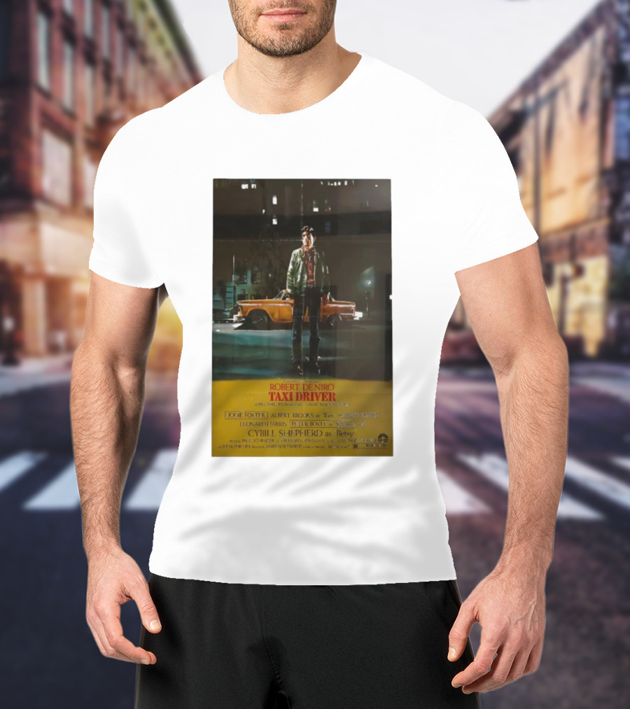 The Film Robert De Niro Taxi Driver 1976 Jodie Foster Albert Brooks Cybill Shepherd Martin Scorsese T-Shirt