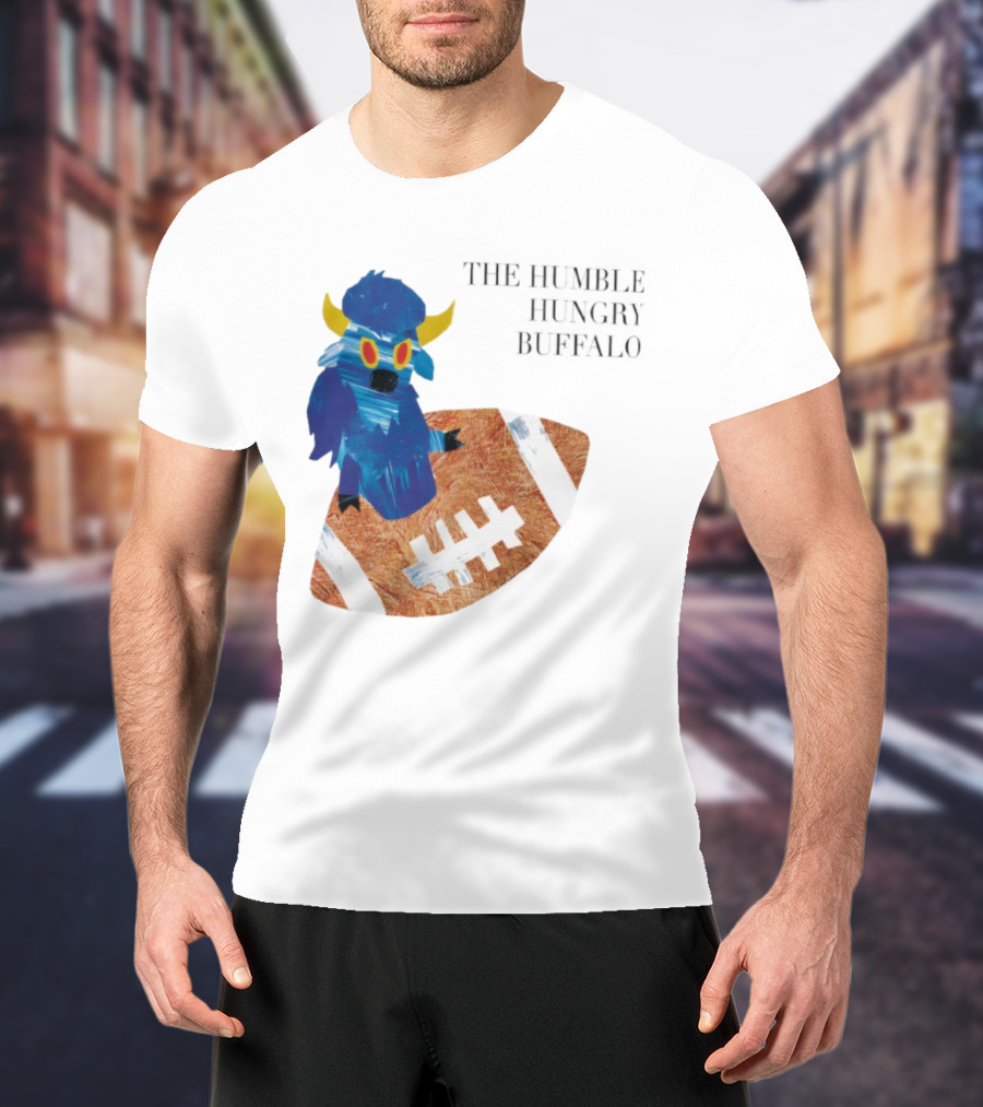 The Humble Hungry Buffalo Riding A Football T-Shirt