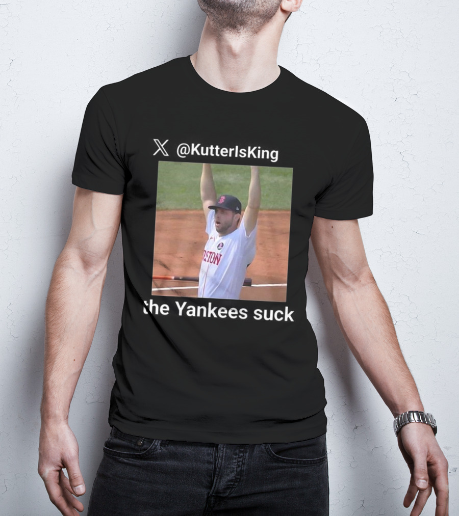 KutterIs King Yankees Suck Boston Team Victory T-Shirt
