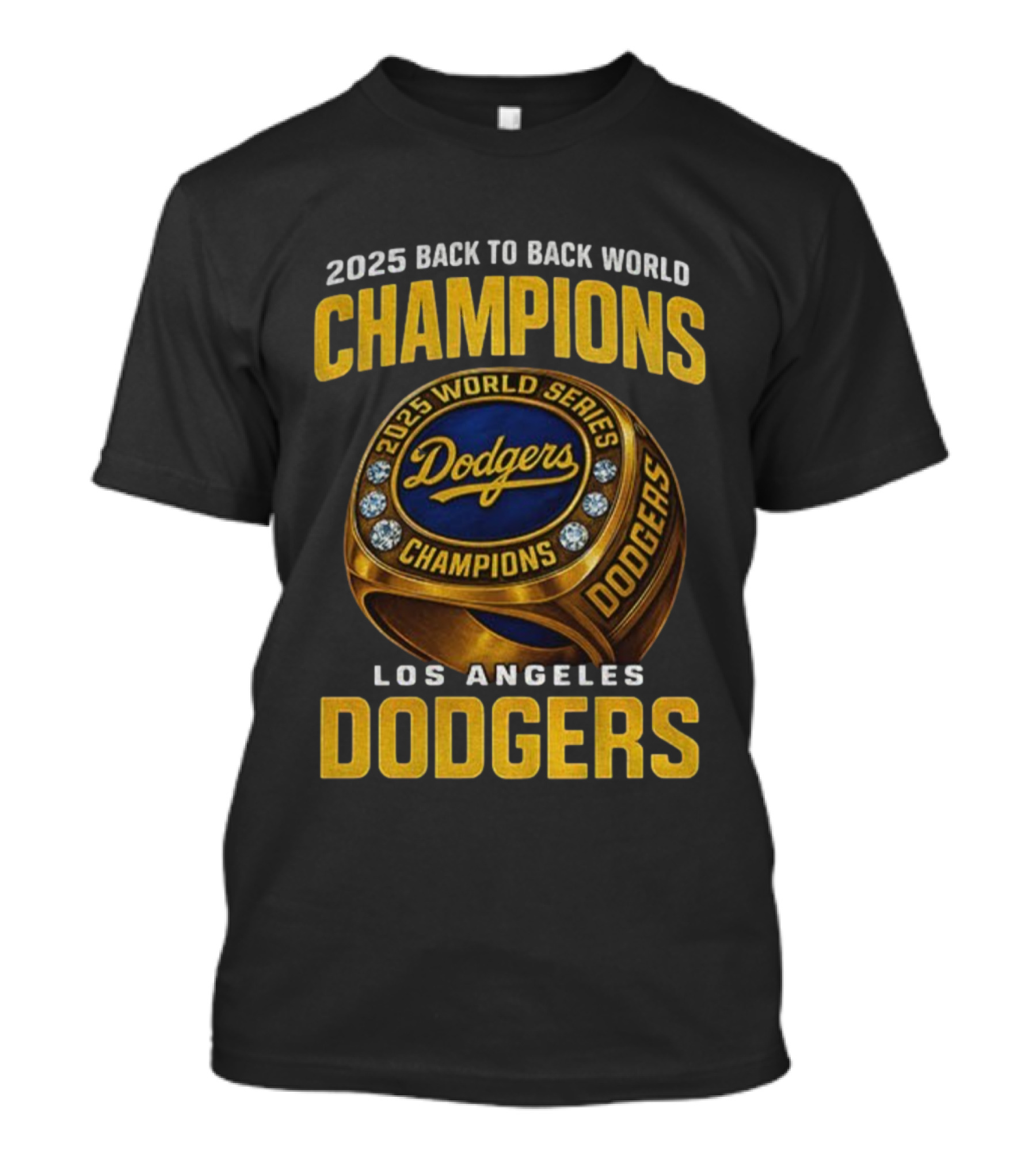 2025 Back To Back World Champions Los Angeles Dodgers World Series Dodgers T-Shirt