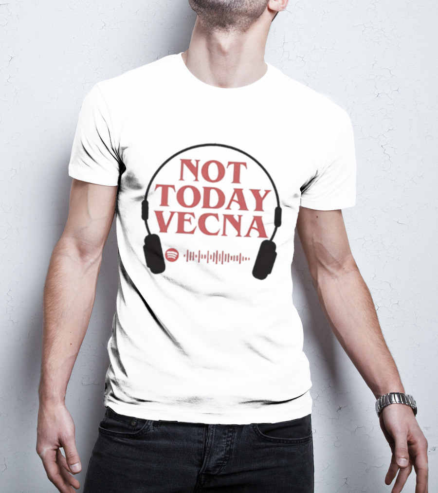 Not Today Vecna Stranger Things Headphones Waveform T-Shirt