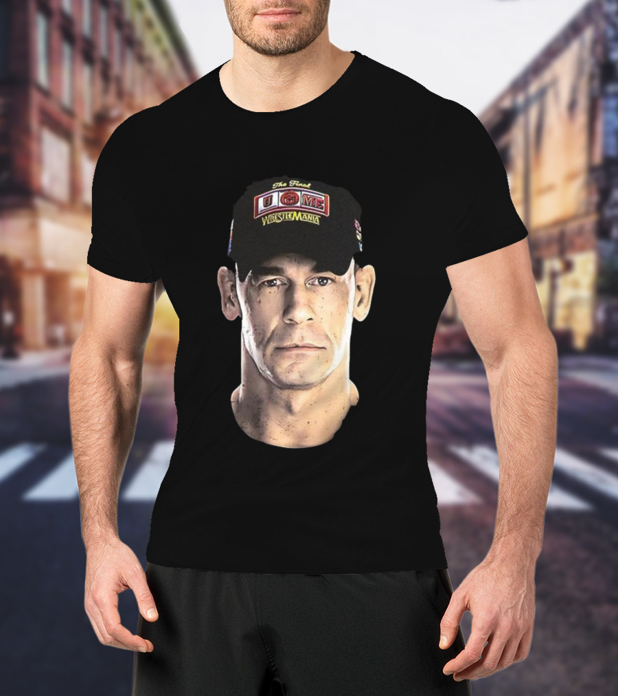 WrestleMania John Cena You Can’t See Me 2025 U-Can't-C Me T-Shirt