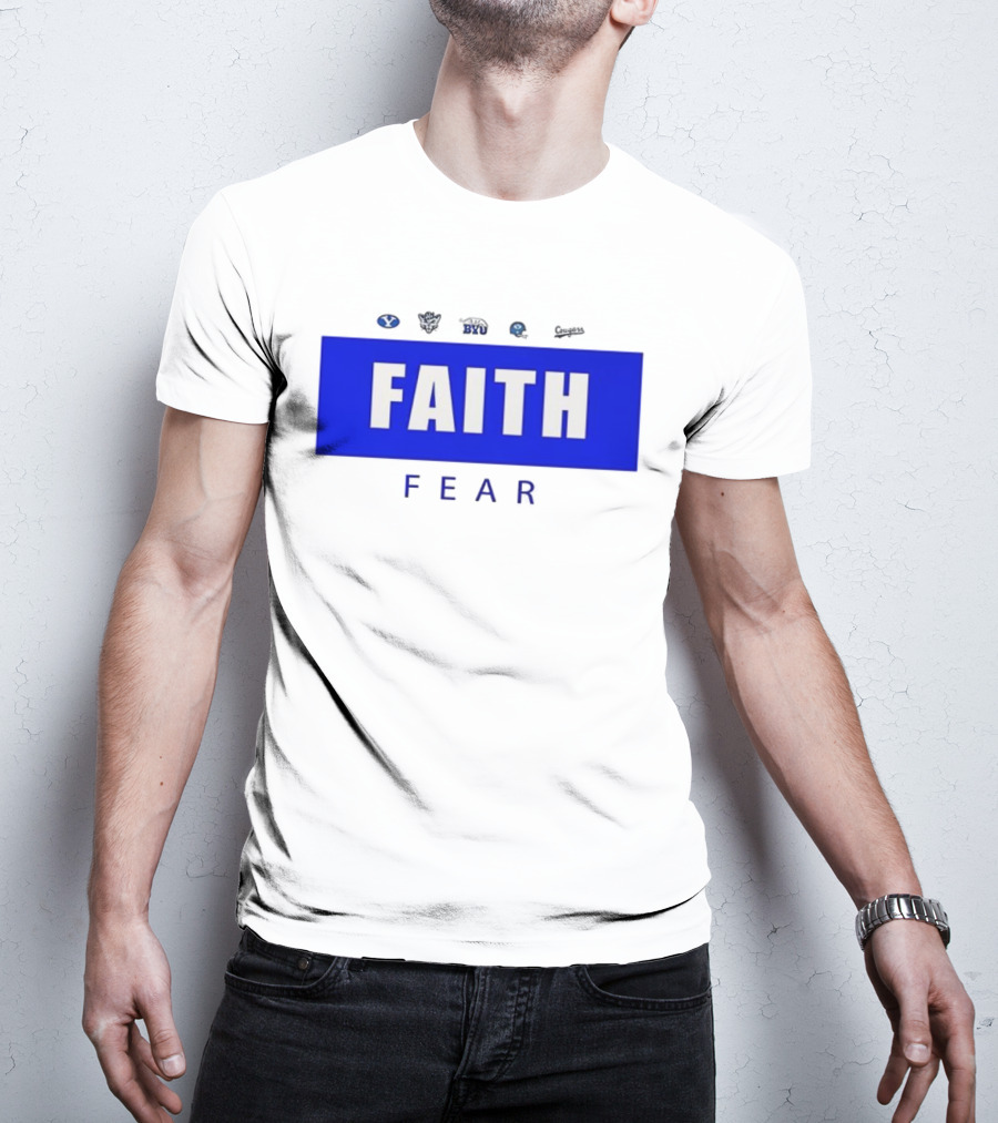 BYU Faith Fear Football Cougars Fan Apparel T-Shirt