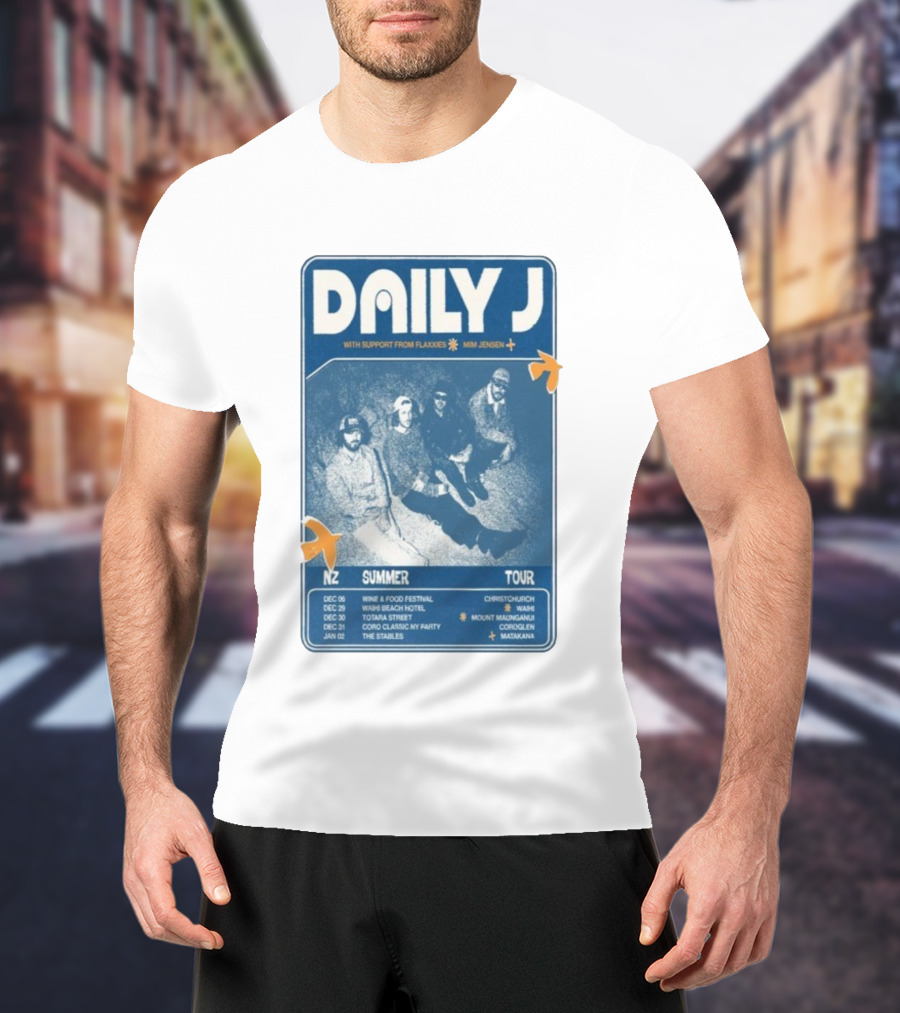 Daily J NZ Summer Tour 2025-2026 Support From Flaxxies Mim Jensen Christchurch Matakana T-Shirt