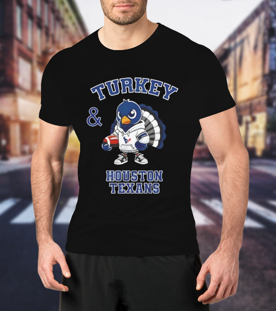 Turkey And Houston Texans Thanksgiving Football Celebration T-Shirt