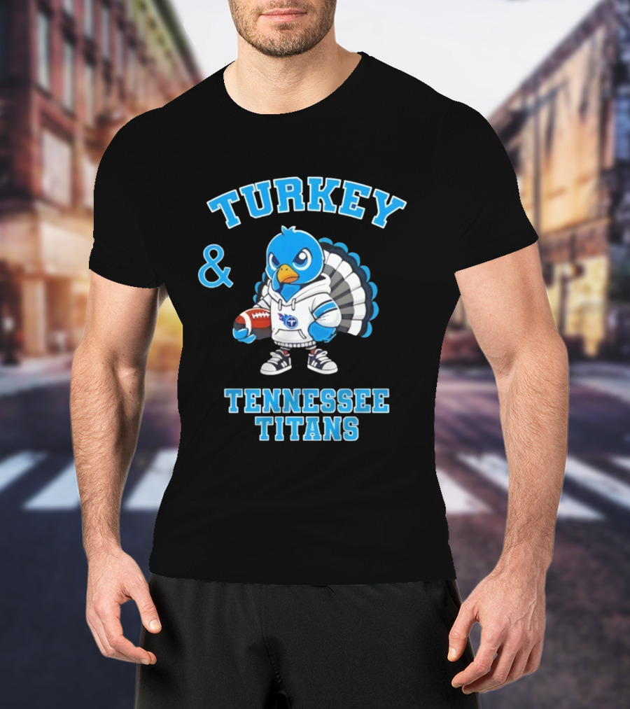 Turkey And Tennessee Titans Football Happy Thanksgiving NFL T-Shirt