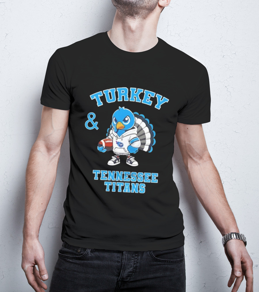 Turkey And Tennessee Titans Football Happy Thanksgiving NFL T-Shirt