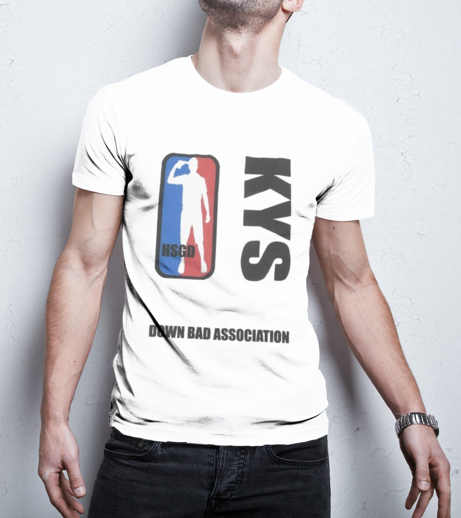 HSGD KYS Down Bad Association Logo Silhouette T-Shirt