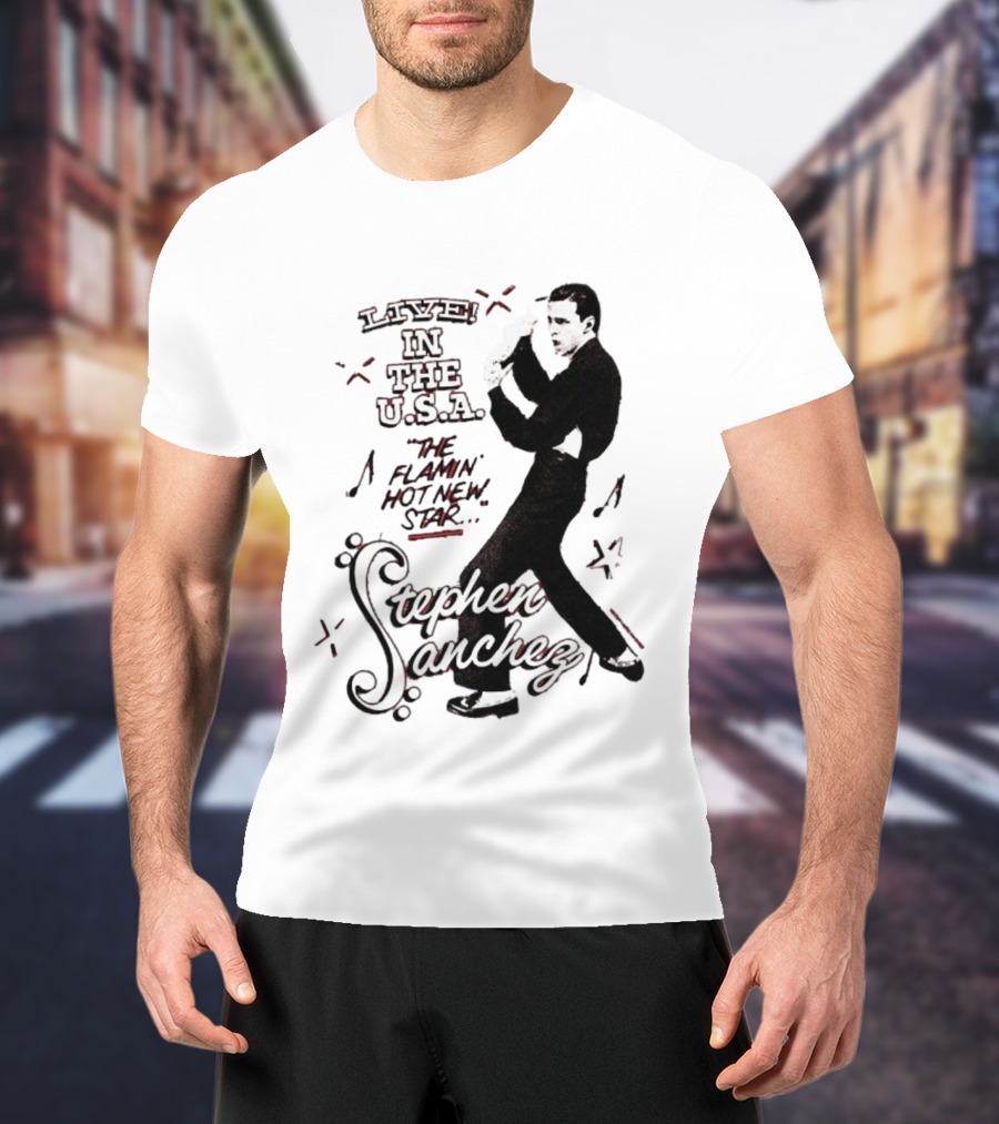 Stephen Sanchez Live In The USA Flamin’ Hot Star Retro Style T-Shirt