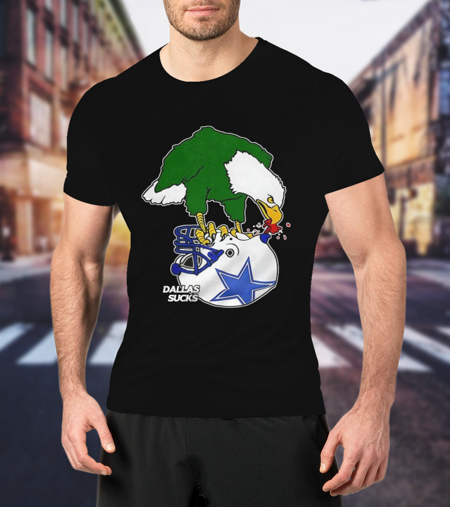 Philadelphia Eagles Pecking Dallas Helmet Dallas Sucks T-Shirt