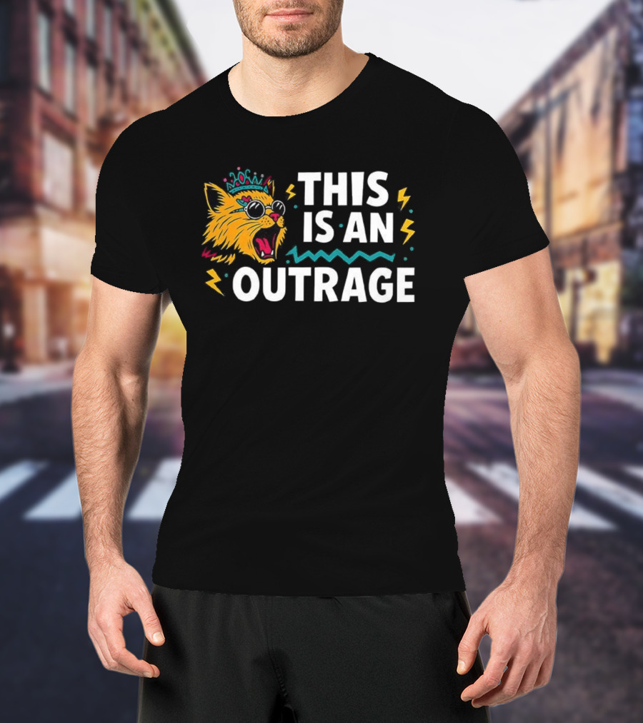 Cat This Is An Outrage Fun Cool Sunglasses Lightning Bolt T-Shirt