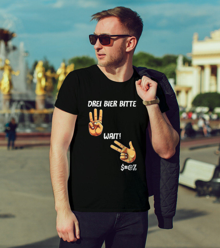 Drei Bier Bitte Hand Gesture Three Wait Three Beers T-Shirt
