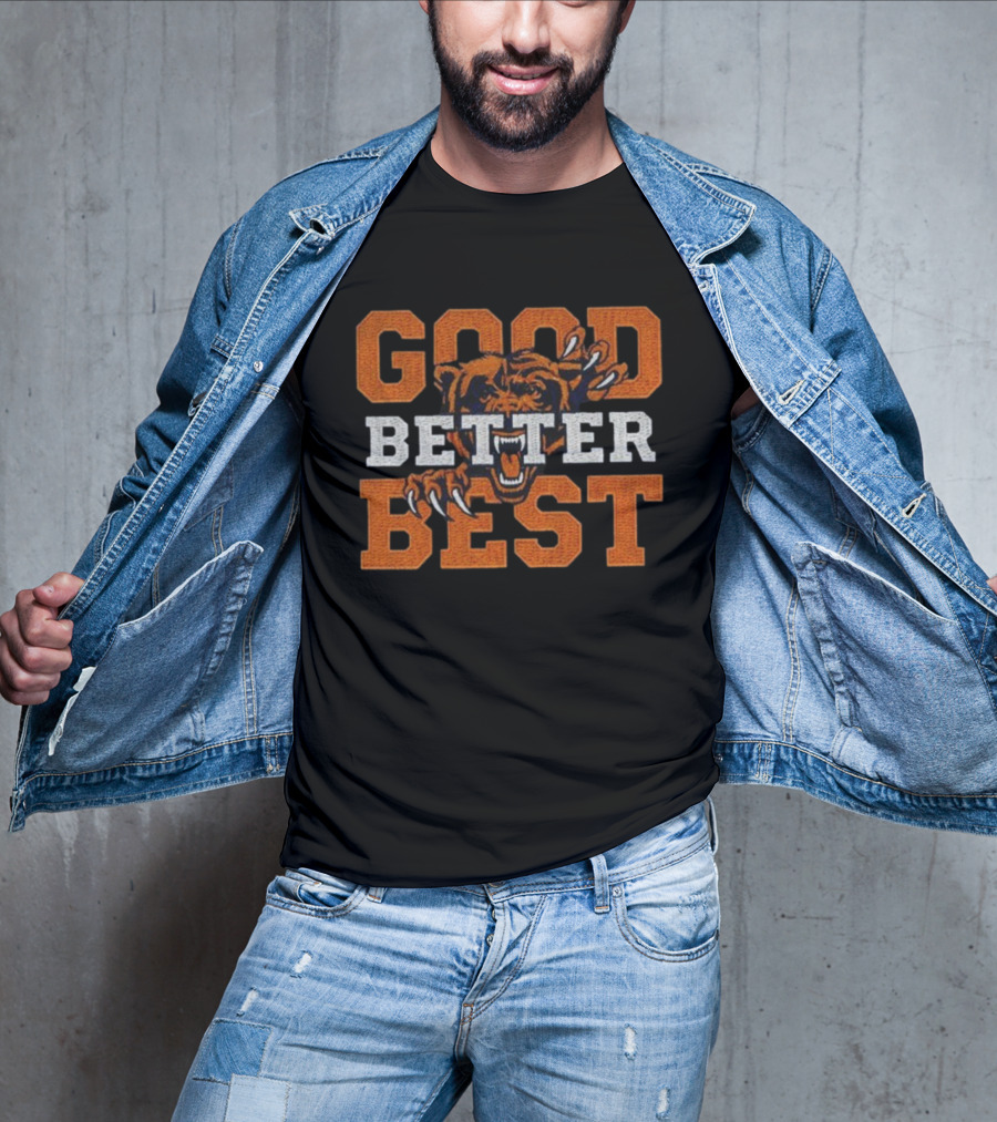Good Better Best Chicago Bears Roaring Mascot Claw Marks T-Shirt