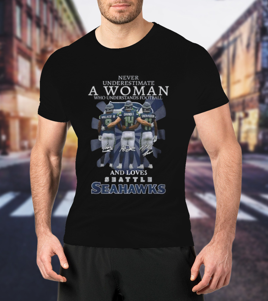 Walker III Darnold Smith Njigba Never Underestimate A Woman Who Understands Football And Loves Seattle Seahawks T-Shirt