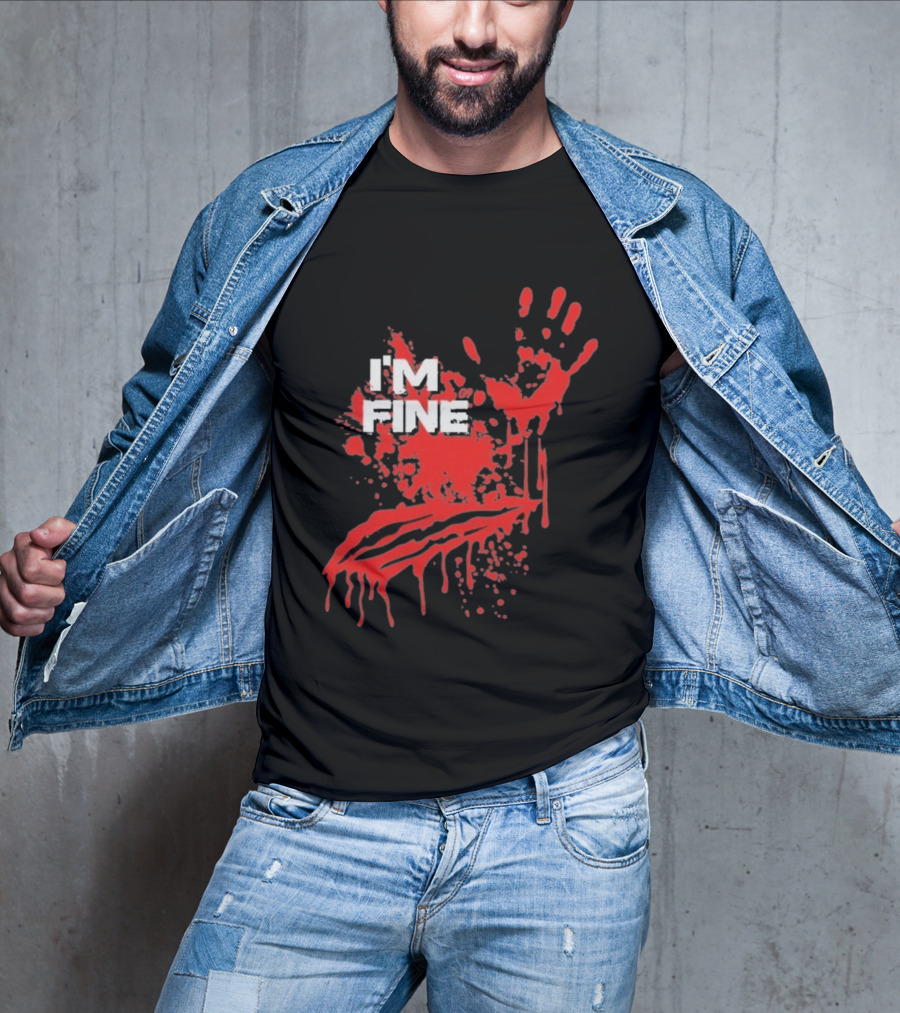 I'm Fine Handprint Blood Splatter Glock9 T-Shirt