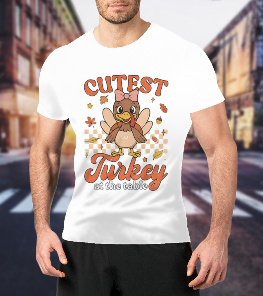 Cutest Turkey At The Table Thanksgiving Bow And Leaves T-Shirt