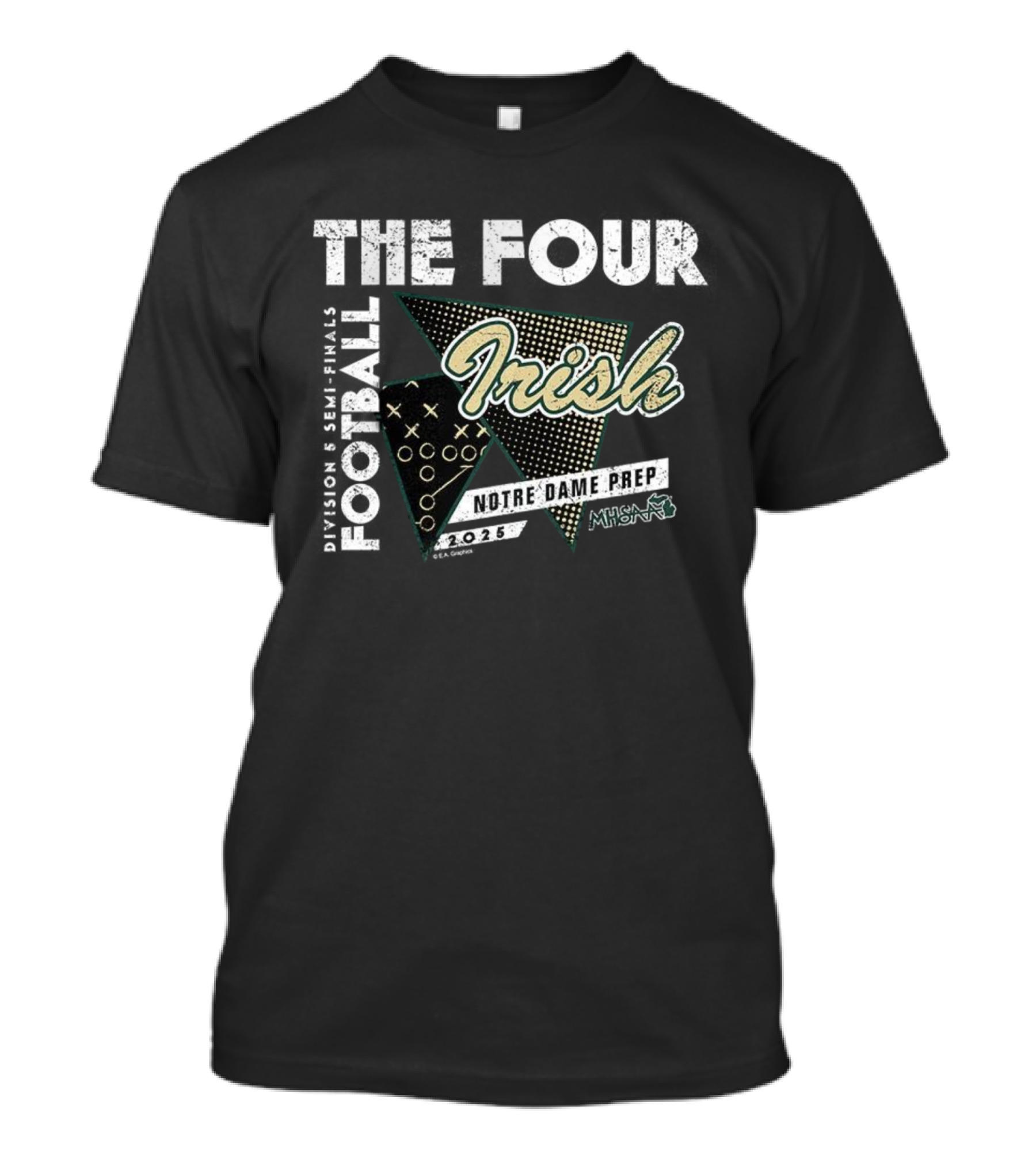Notre Dame Prep Irish 2025 MHSAA Football The Four Division 5 T-Shirt