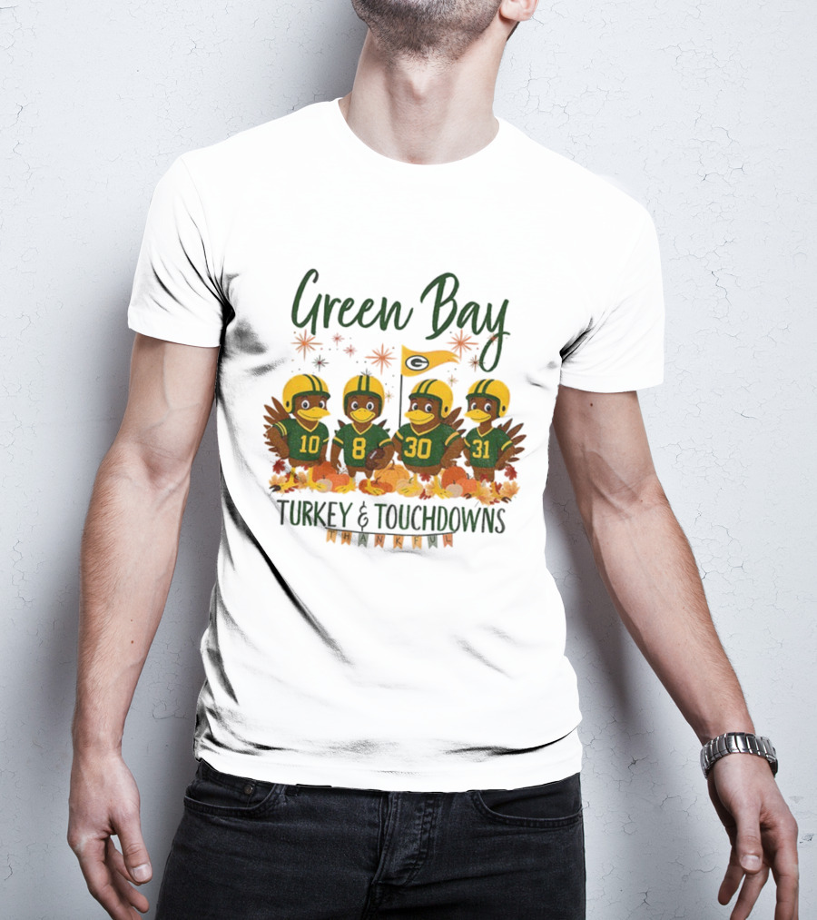 Green Bay Turkey And Touchdowns Thankful Football Thanksgiving T-Shirt