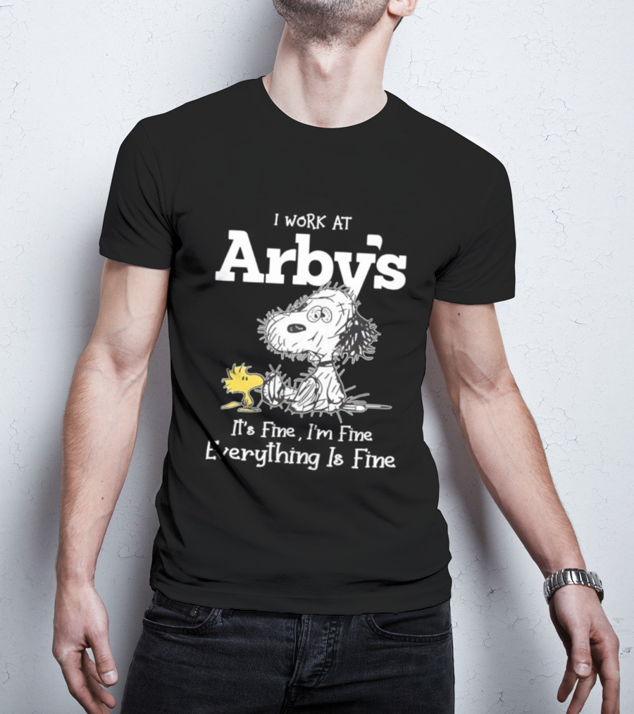 Snoopy Woodstock Everything Is Fine I Work At Arby’s T-Shirt