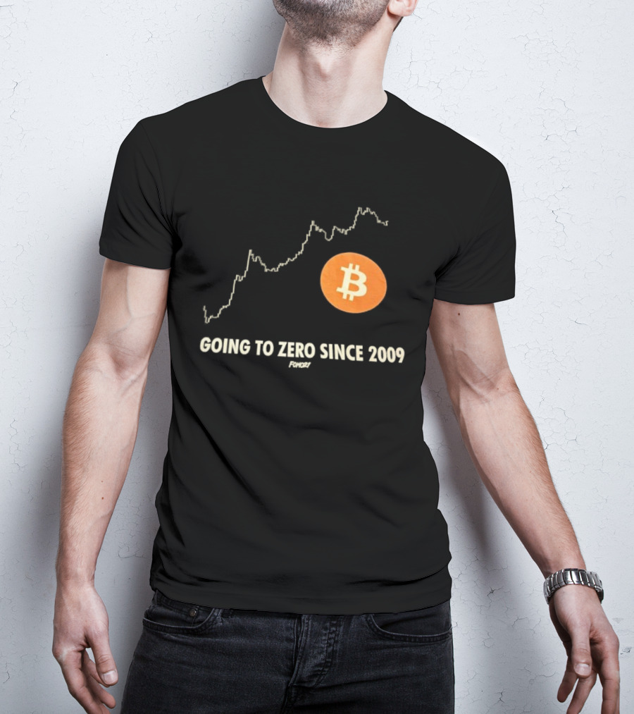 Bitcoin Going To Zero Since 2009 Funny Chart Crypto Humor T-Shirt