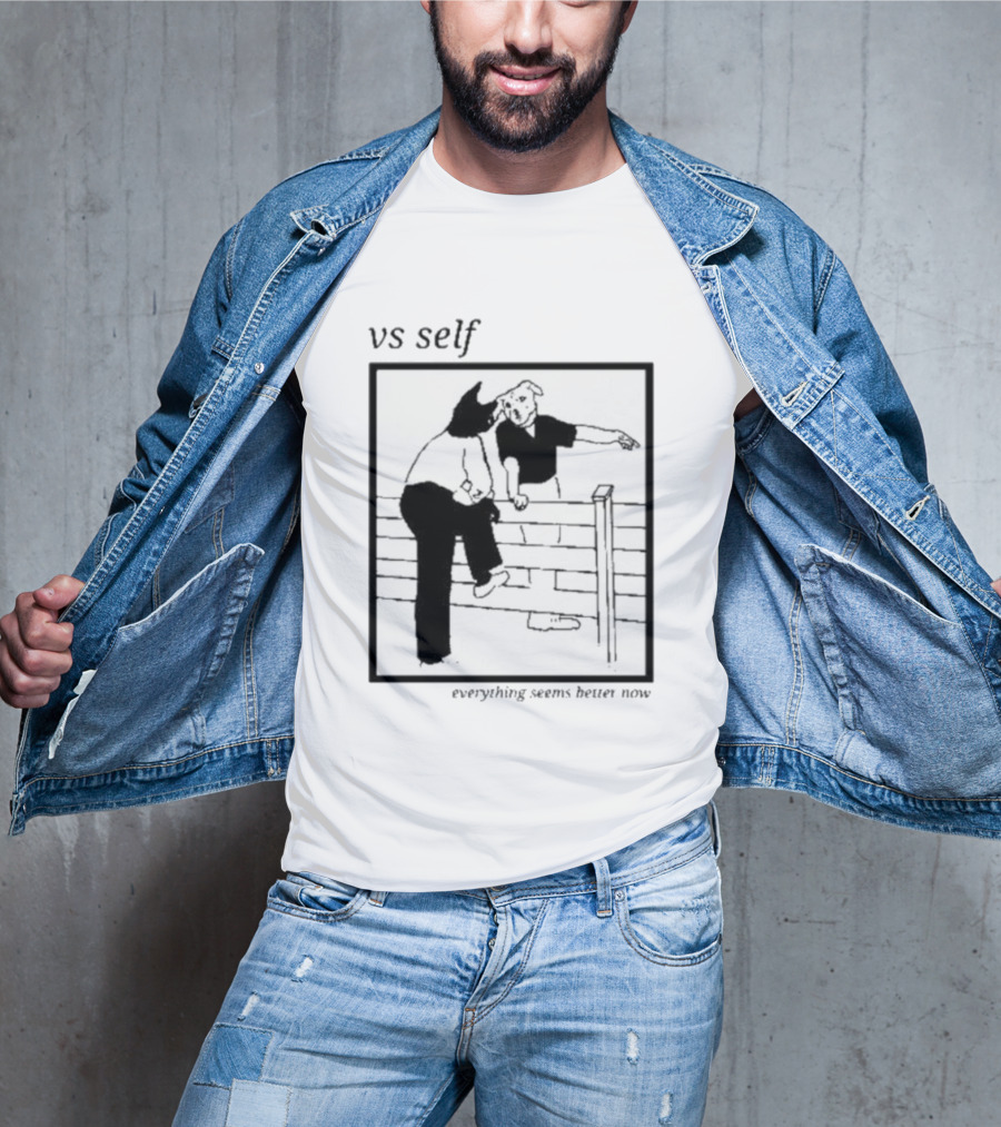 Vs Self Everything Seems Better Now Dog Fence Comic T-Shirt