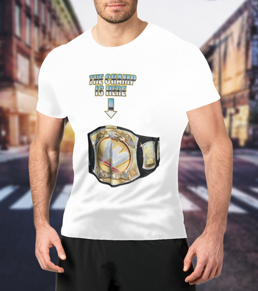 John Cena WWE Champion Belt The Champ Is Here T-Shirt