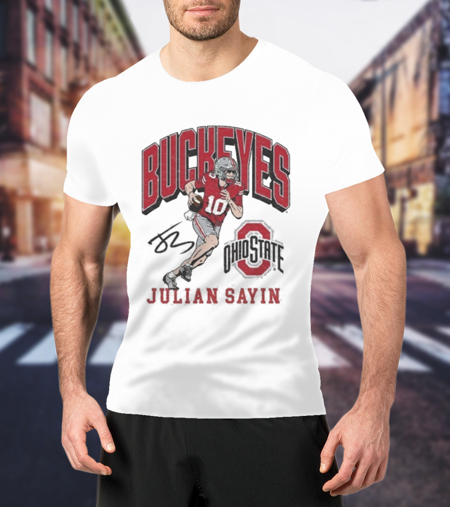 Ohio State Buckeyes Julian Sayin Where I’m From #10 Signature T-Shirt
