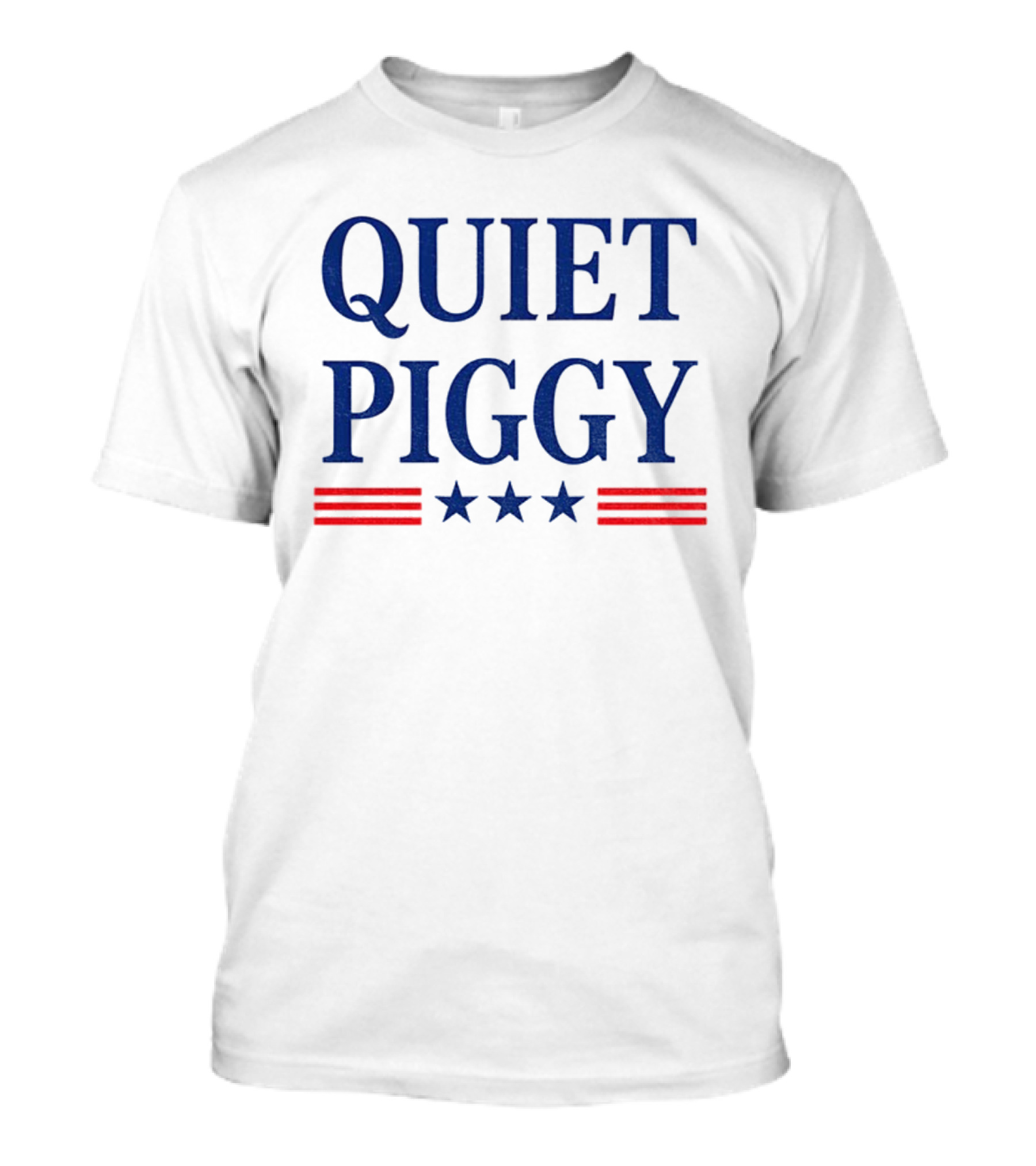 Quiet Piggy America 2025 Patriotic Stars And Stripes Design T-Shirt