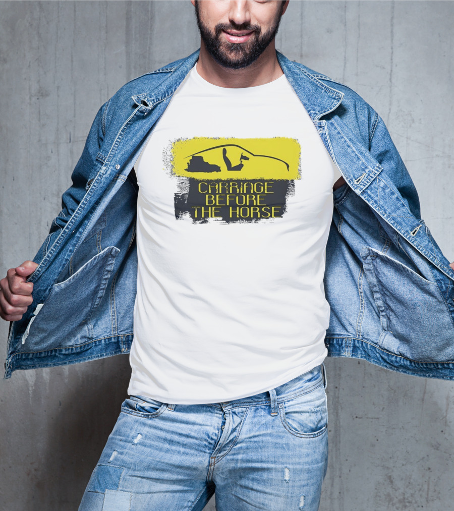 Carriage Before The Horse Yellow Car T-Shirt