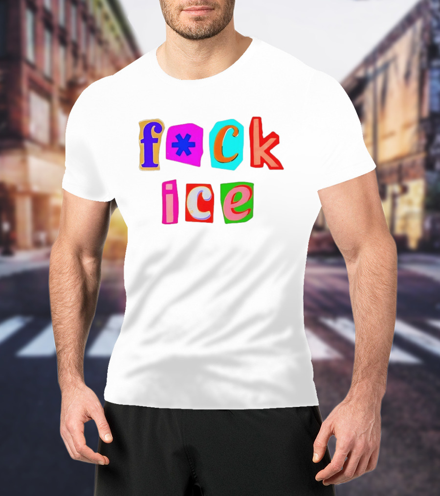 F*ck Ice Colorful Letters T-Shirt
