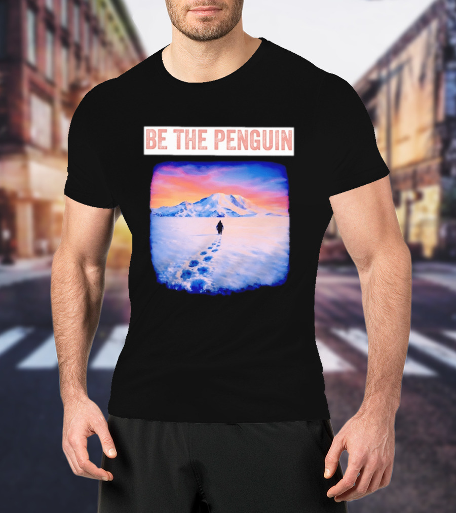 Be The Penguin Meme Snowy Mountain Journey T-Shirt