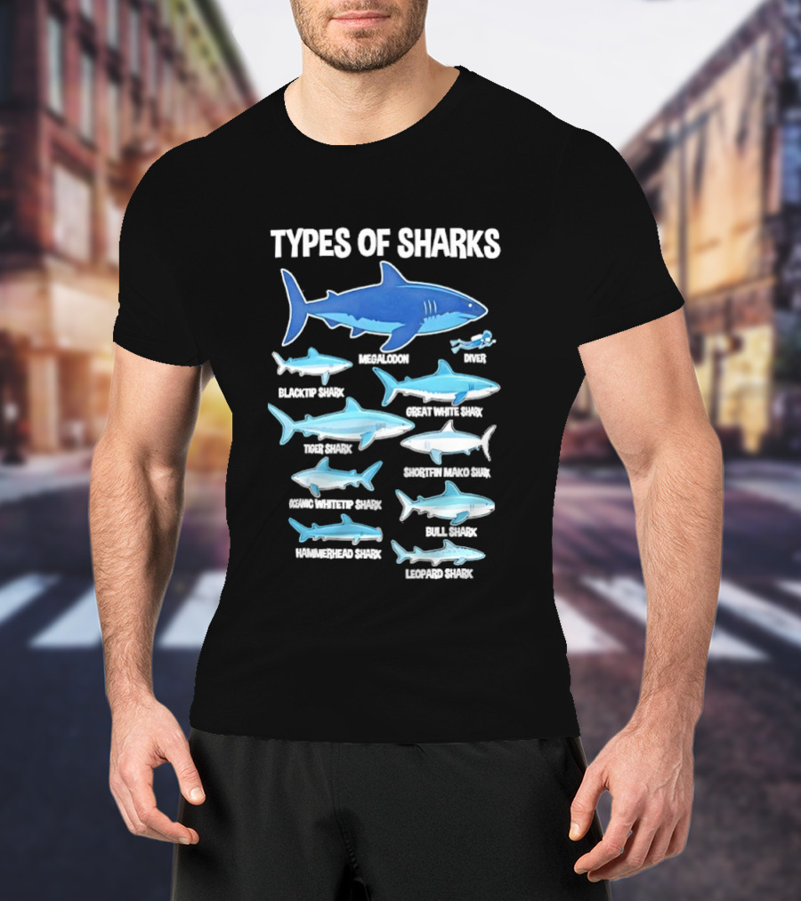 Types Of Sharks White Shark Hammerhead Great White Whale Tiger Bull Mako Marine Biology T-Shirt