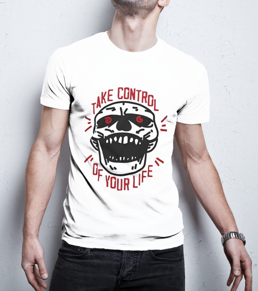 Take Control Of Your Life Skull Illustration With Red T-Shirt