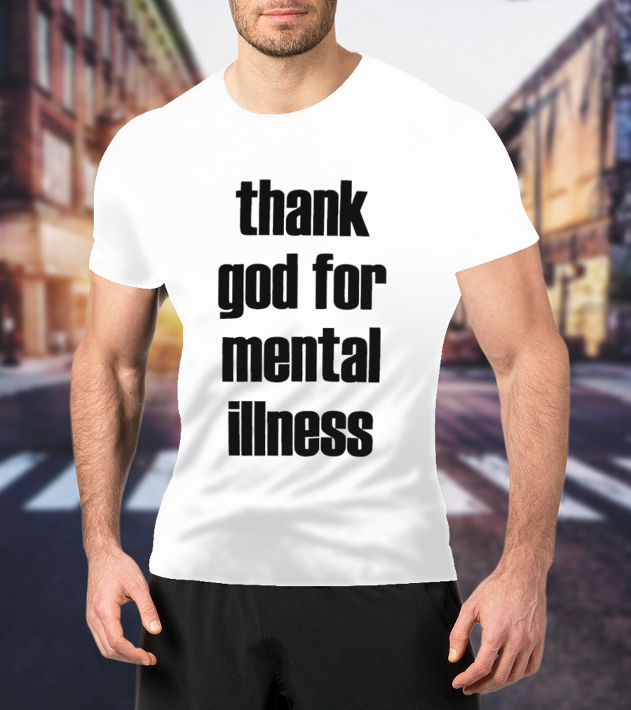 Thank God For Mental Illness Album T-Shirt